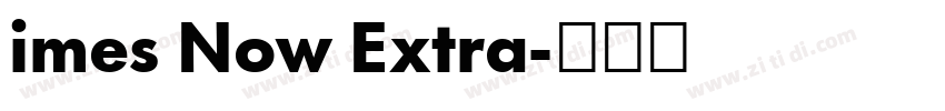 imes Now Extra字体转换